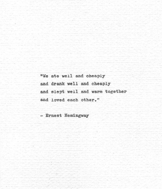 Ernest Hemingway Romantic Print 'And loved each ot Ernest Hemingway Romantic Print 'And loved each ot