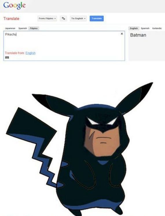 Google Translate Fails Because Pickachu is really a superhero
