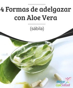 Infusion aloe vera para adelgazar