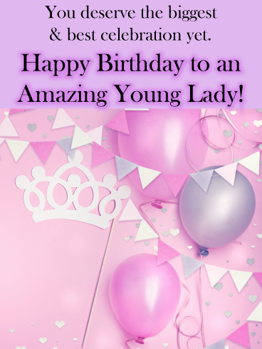 Birthday Wishes For Young Lady Party Time – Birthday Card For Girls | Birthday & Greeting Cards By Davia | Birthday Cards, Birthday Wishes Girl, Happy Birthday Wishes Cards Birthday Wishes For Young Lady Party Time – Birthday Card For Girls | Birthday & Greeting Cards By Davia | Birthday Cards, Birthday Wishes Girl, Happy Birthday Wishes Cards