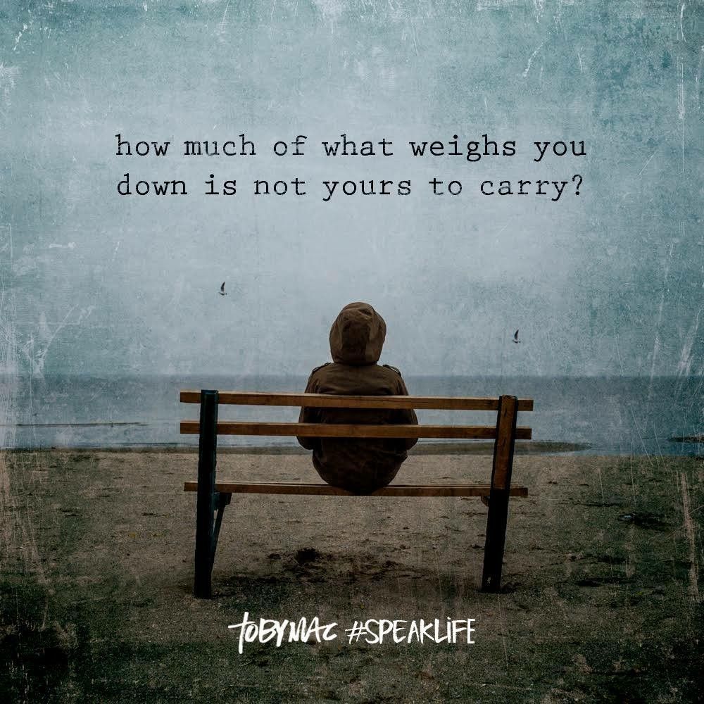 How Much Of What Weighs You Down Is Not Yours To Carry Faith Quotes how-much-of-what-weighs-you-down-is-not-yours-to-carry-faith-quotes