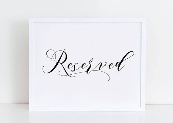 wedding reserved sign reserved sign printable reserved sign