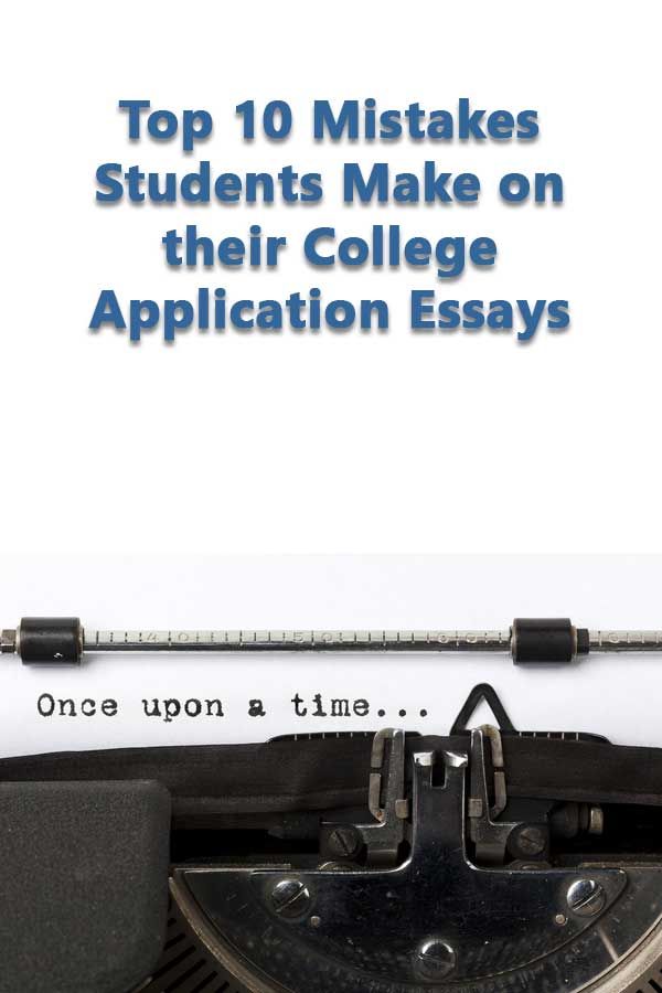 Best college admission essay mistakes