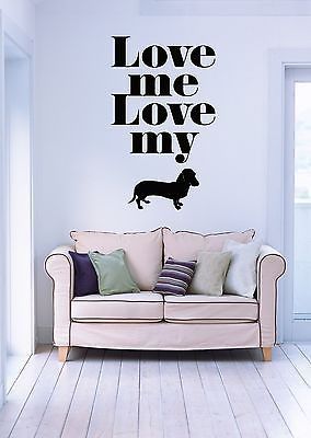 Wall Stickers Vinyl Decal Quote Love Me Love My Dog Funny Z1872 Vinyl Decals Quotes Vinyl Sticker Wall Stickers