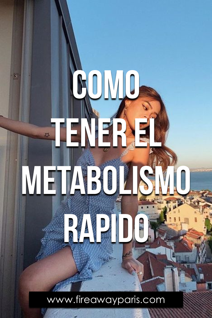 Pin On Bajar De Peso Como Tener Un Metabolismo Rapido