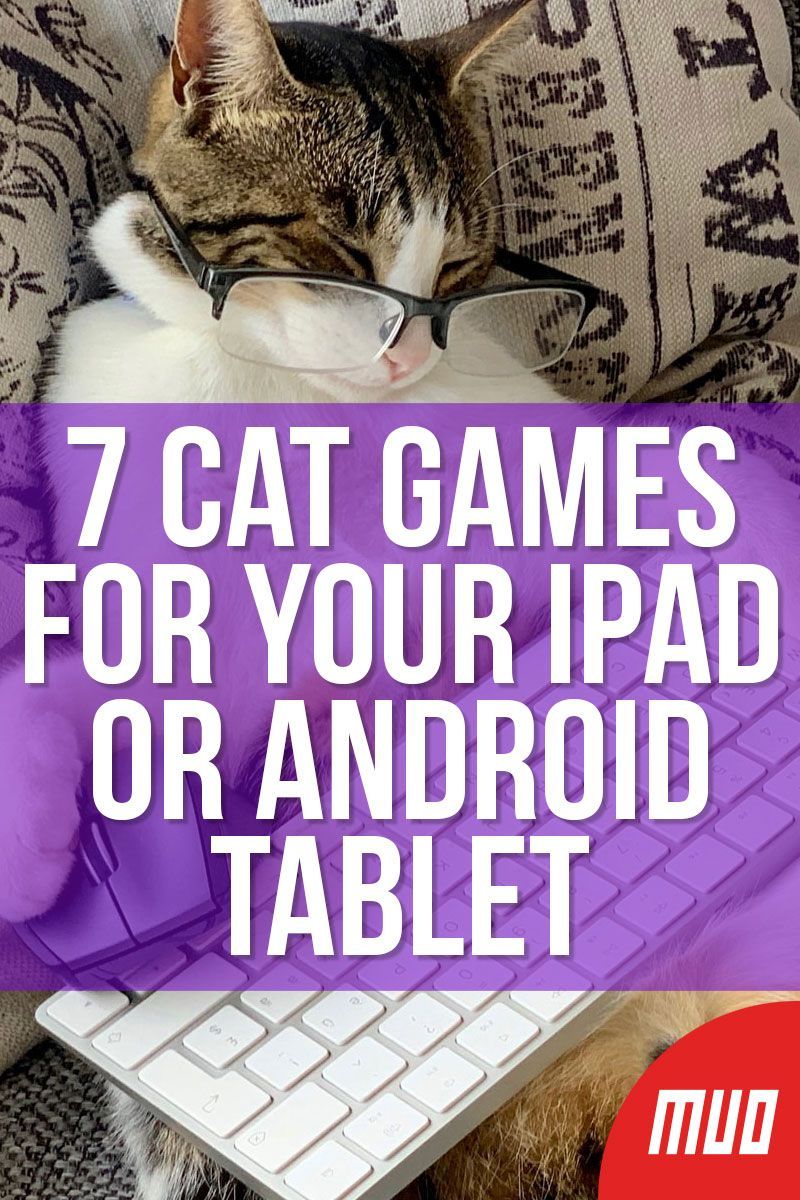 7 Cat Games For Your IPad Or Android Tablet In 2021 Kitty Games Cats 7-cat-games-for-your-ipad-or-android-tablet-in-2021-kitty-games-cats