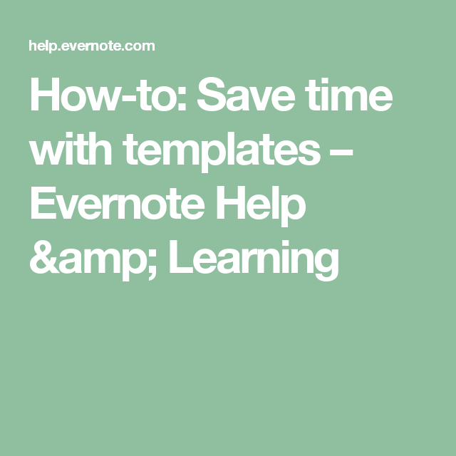 learning how to use evernote learning how to use evernote
