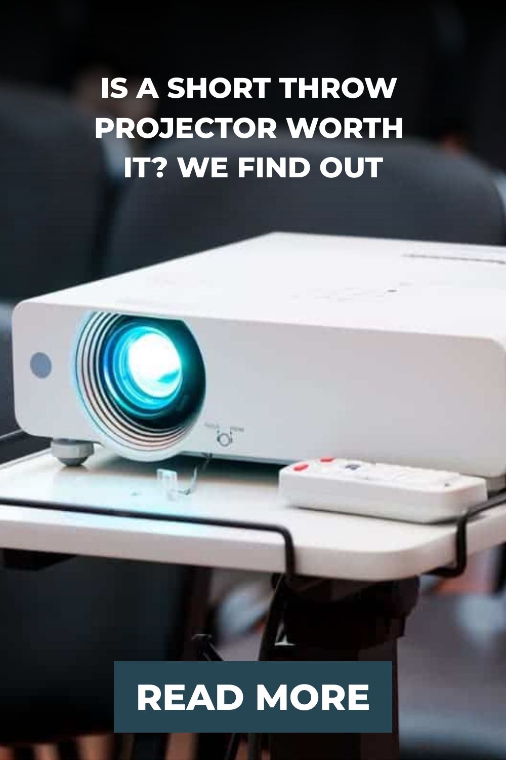 Best Projector For Reading Text Is A Short Throw Projector Worth It? We Find Out, 2024