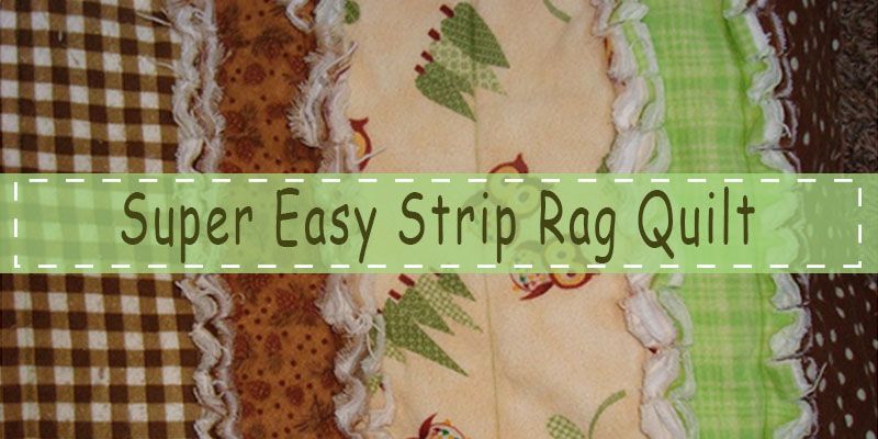 Super Easy Strip Rag Quilt Quilts And Quilting Ideas Tips Simple Free Rag Quilt Patterns Super Easy Strip Rag Quilt Quilts And Quilting Ideas Tips Simple Free Rag Quilt Patterns
