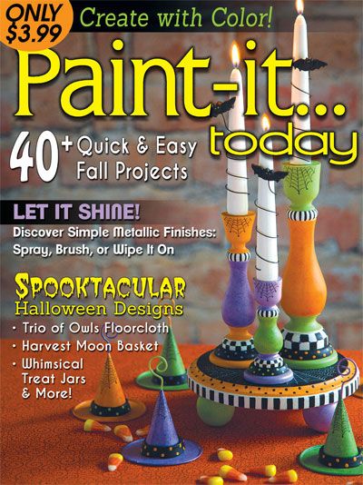 Paint It Today Is A How To Magazine Full Of Easy Painting Projects Paint It Today Is A How To Magazine Full Of Easy Painting Projects Sad Say No Longer In Print
