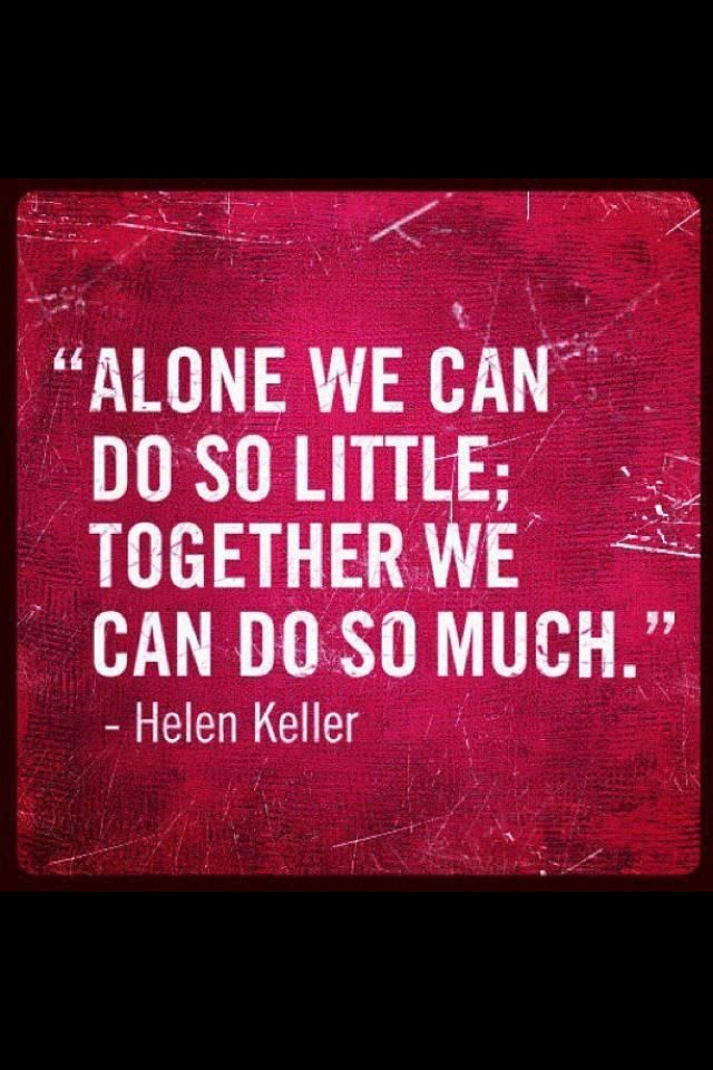 Together We Can Achieve More Helen Keller Quotes Team Quotes together-we-can-achieve-more-helen-keller-quotes-team-quotes