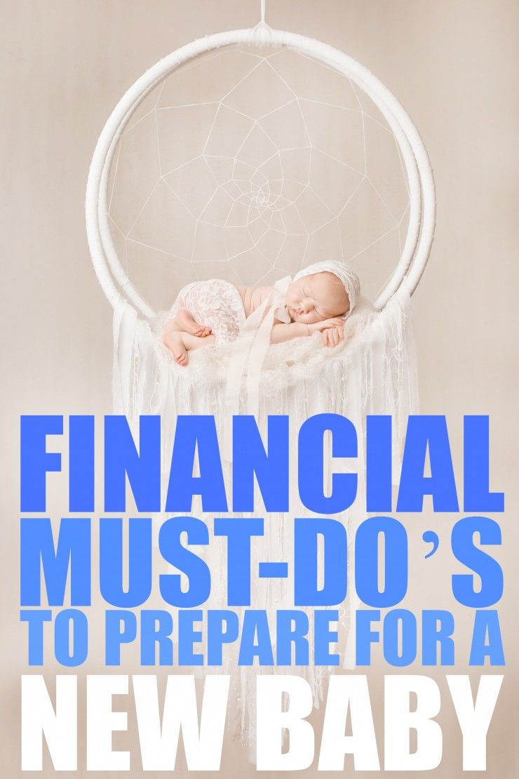 Financial Must-Do’s to Prepare for a New Baby