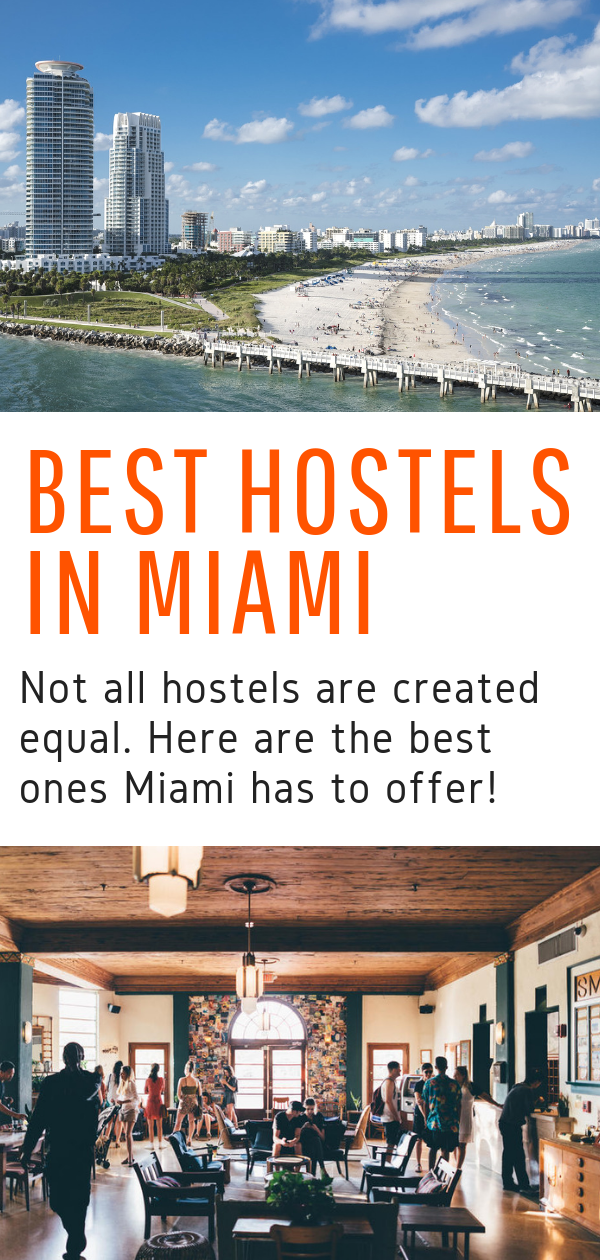 The BEST Hostels in Miami & Miami Beach (2019 • REAL Insider Guide)