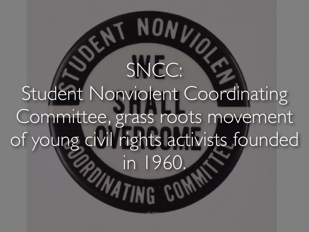 The Student Nonviolent Coordinating Committee SNCC Often Pronounced the-student-nonviolent-coordinating-committee-sncc-often-pronounced