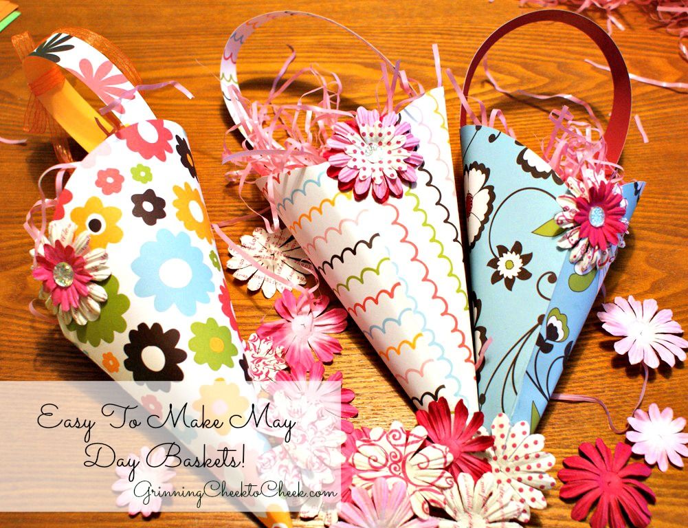 Easy to make may day baskets grinning cheek to cheek may baskets