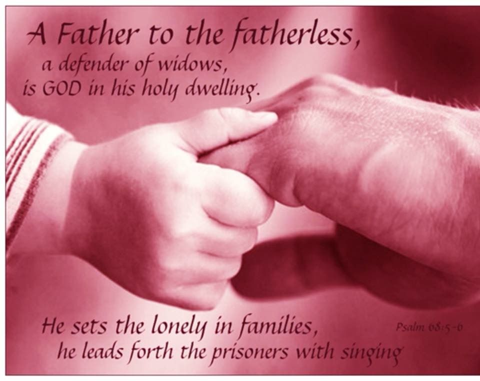 Psalm 68 5 6 Father To The Fatherless Psalms Words psalm-68-5-6-father-to-the-fatherless-psalms-words