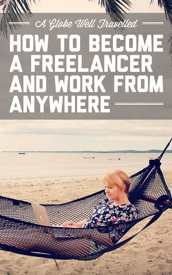 How to become a freelancer and work from anywhere