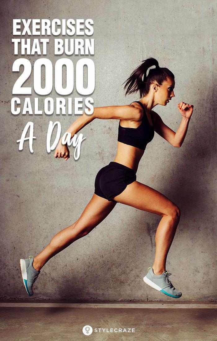 9 Best Exercises To Burn 2000 Calories A Day: Burning 2000 calories a day is easier said than done....