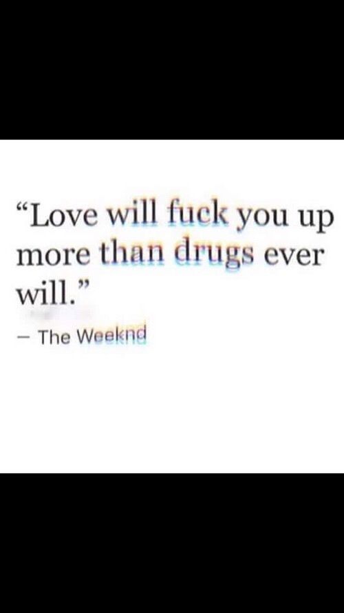 The Weeknd Love Quotes Beauteous The Weeknd XO Inspirational Music And Lyrics In 48 The Weeknd Love Quotes Beauteous The Weeknd XO Inspirational Music And Lyrics In 48