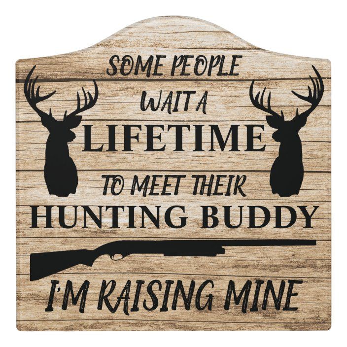 Download Deer Hunting Father And Son Hunters Door Sign Zazzle Com In 2021 Deer Hunting Decor Hunting Decor Hunting Room