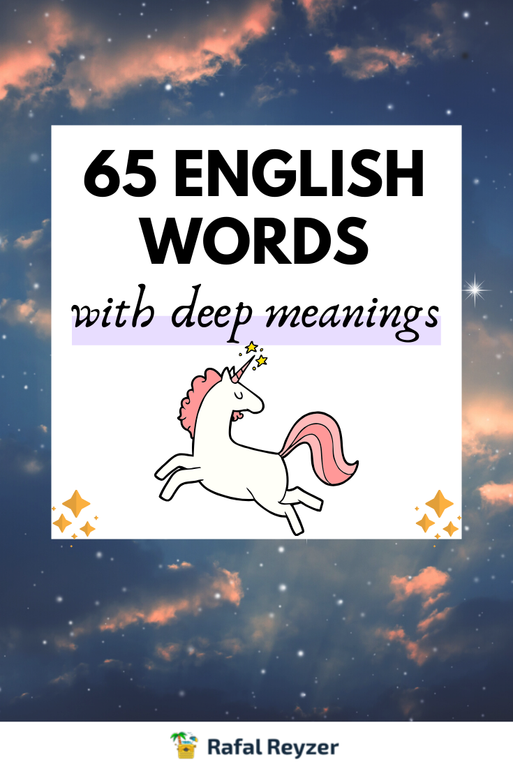 Deep English Words, Beautiful Words In English, Most Beautiful Words