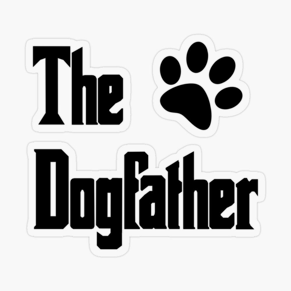 Download The Dogfather Funny Dog Dad Gift Fathers Day Sticker by ...