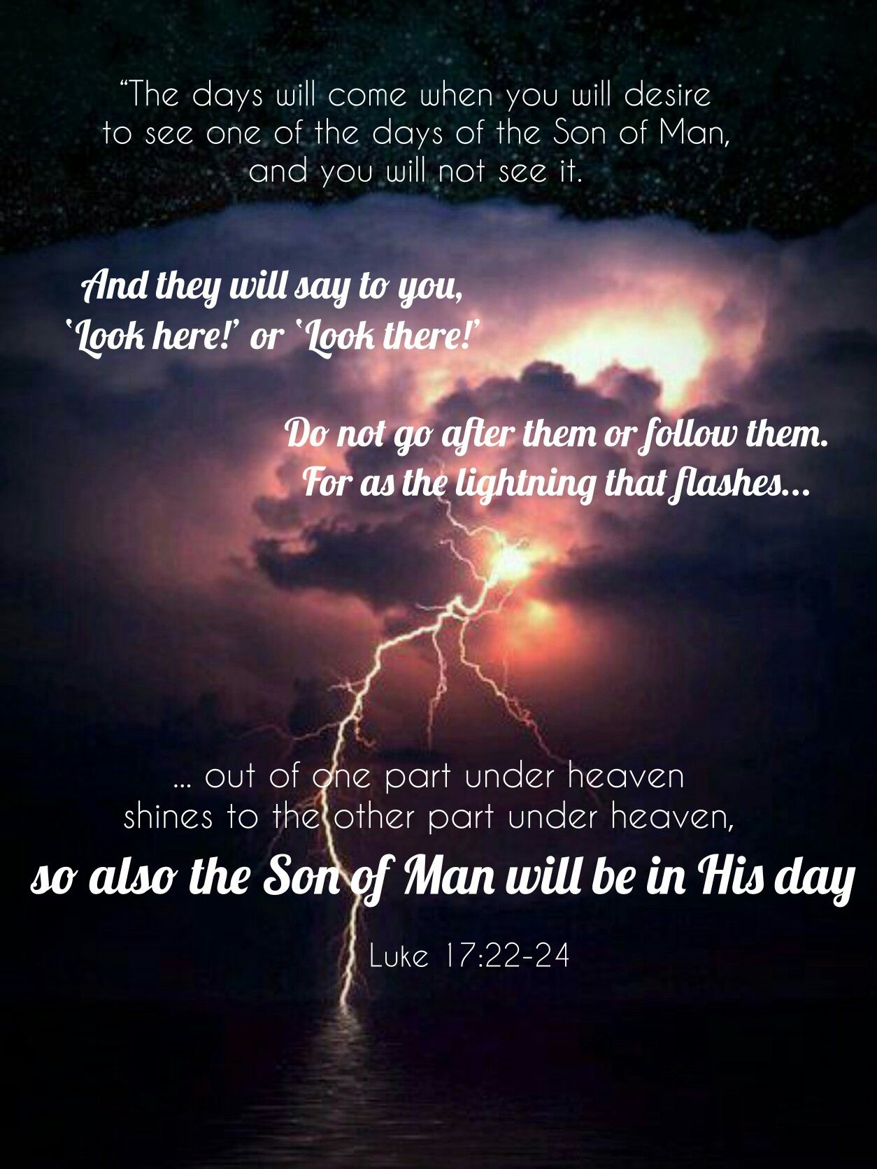 Luke 17 22 24 Luke 17 Bible Verses Quotes The Day Will Come luke-17-22-24-luke-17-bible-verses-quotes-the-day-will-come