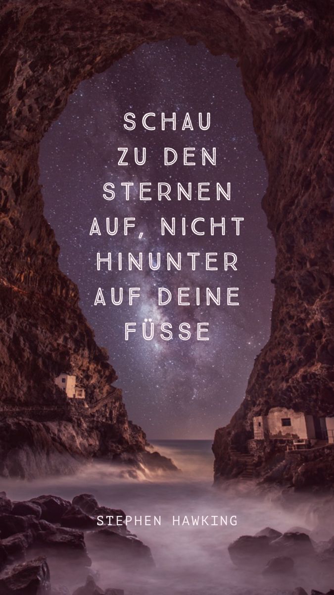 Schau zu den Sternen Weisheiten, Sprüche zitate, Stephen hawking