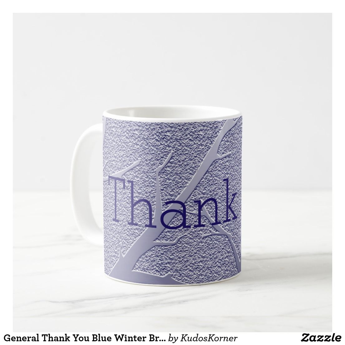 Thank You Blue Winter Tree Branches Appreciation Coffee Mug Zazzle Com Mugs Winter Trees Coffee Mugs