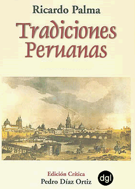 Descarga De Libros Gratis Tradiciones Peruanas Ricardo Palma Literature Books Geography