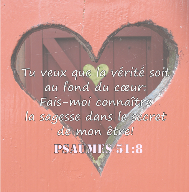 Résultat de recherche d'images pour "Tu aimes la vérité, mon Dieu, au fond du cœur"
