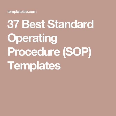 37 Best Standard Operating Procedure (SOP) Templates WORK