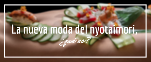 moda del nyotaimori