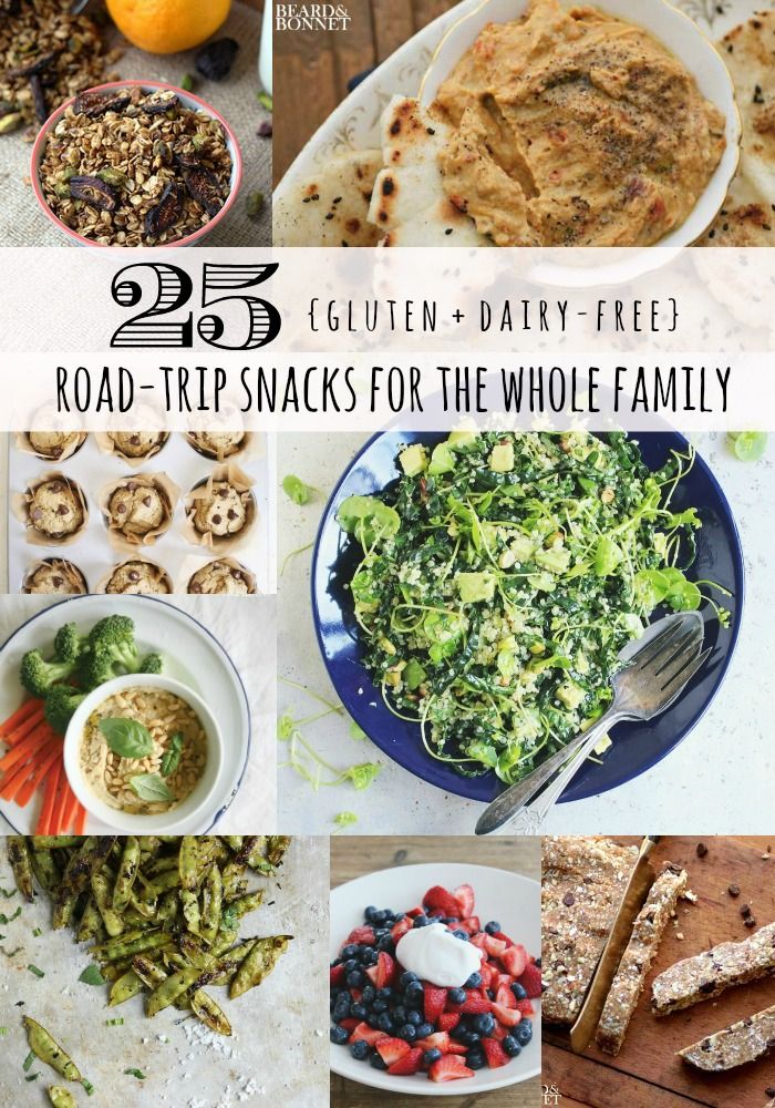 25 Gluten Dairy Free Road Trip Snacks For The Whole Family Road Trip Snacks Healthy Food Choices Gluten Free Dairy Free