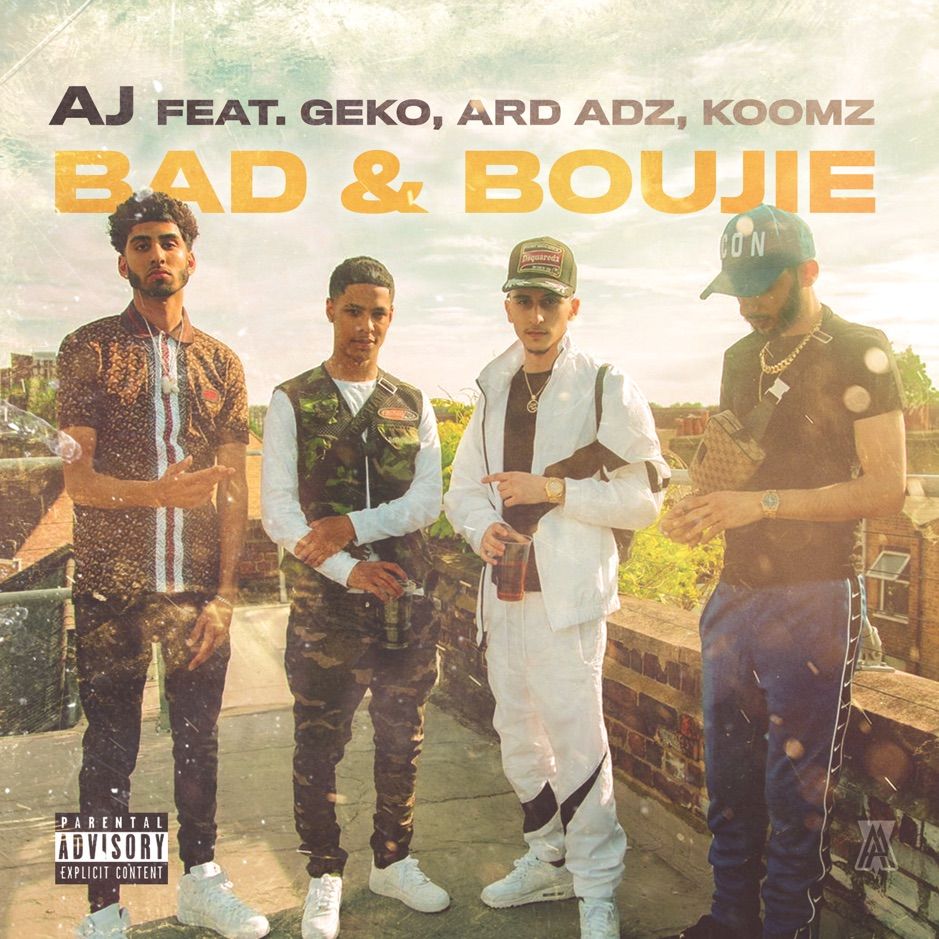 bad boujie feat geko ard adz koomz single by aj bad boujie feat geko ard adz koomz single by aj