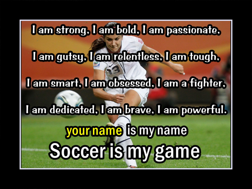 Personalized Confidence Poster, Soccer Motivation Wall Art, Daughter Wall Decor, SOCCER Is MY GAME Poster featuring Alex Morgan in the background. Personalized with the name of your choice, this poster highlights the traits of successful soccer players. Personalized Soccer, Personalized Posters, Soccer Motivation, Motivation Wall, Girls Soccer, Play Soccer, Womens Soccer, Sport Soccer, Sports