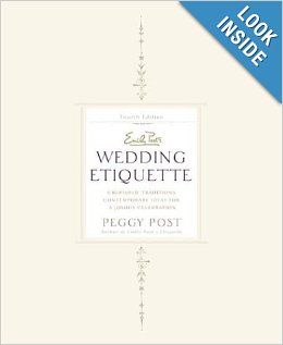 Emily Post S Complete Book Of Wedding Etiquette Wedding Etiquette Post Wedding Books