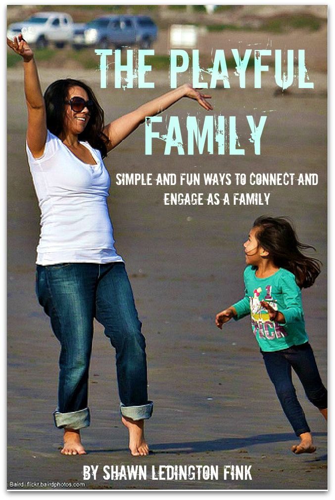 {The Playful Family} An eBook with nearly 100 ways to connect and engage as a family. Each chapter offers challenges to get parents thinking more playfully as well as inexpensive and fun ideas. Education Positive, Positive Parenting, Intentional Parenting, Family Night, Family Love, Mommyhood, Fun Challenges, Parenting Advice, Parenting Book