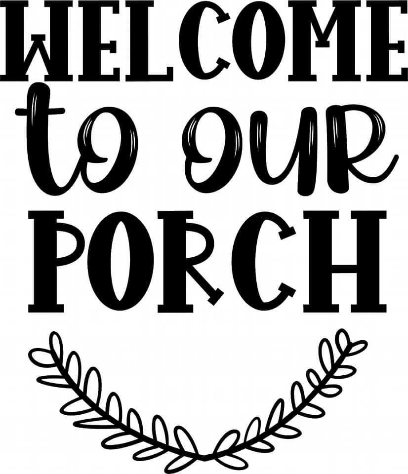 Welcome Signs Front Door Furniture Makeover Stencils Porch Cricut welcome-signs-front-door-furniture-makeover-stencils-porch-cricut