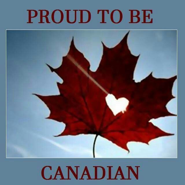 Proud To Be Canadian Canadian Things I Am Canadian Canadian Travel Proud To Be Canadian Canadian Things I Am Canadian Canadian Travel