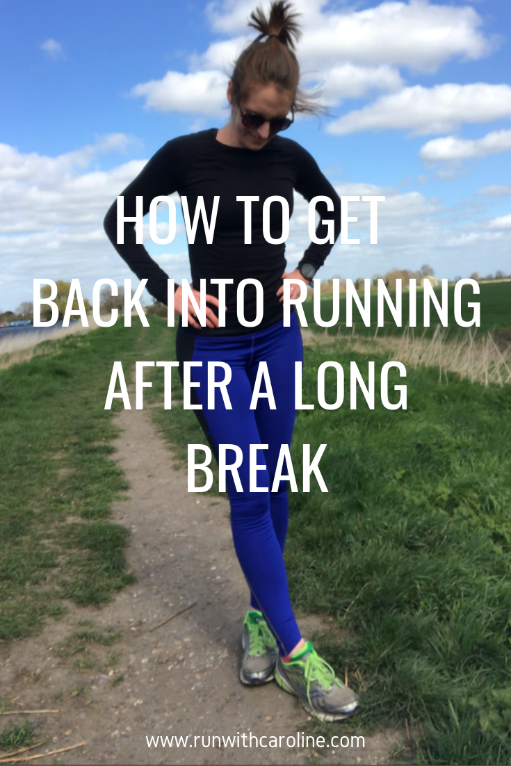 How to start running again after a long break Getting back into
