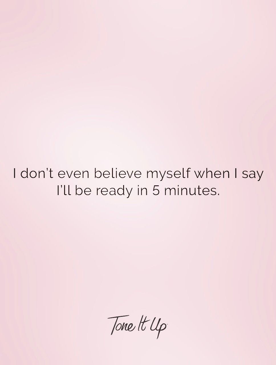 Kinda Late But Worth The Wait Funny Fitness Quotes Memes