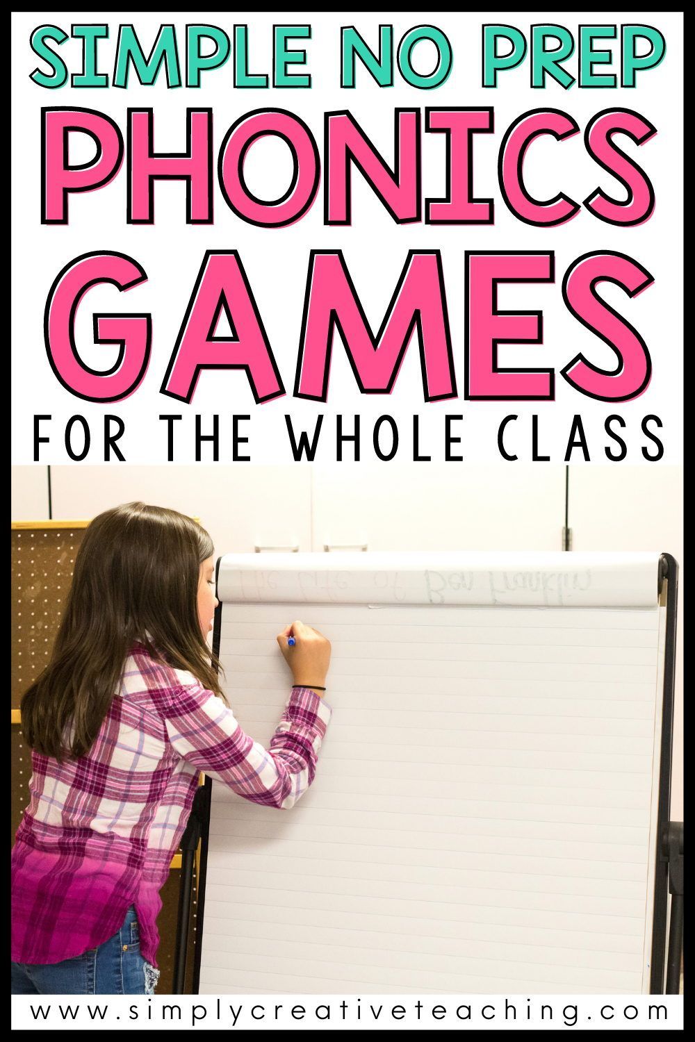 Simple No Prep Phonics & Sight Words Games & Ideas for the Whole Class