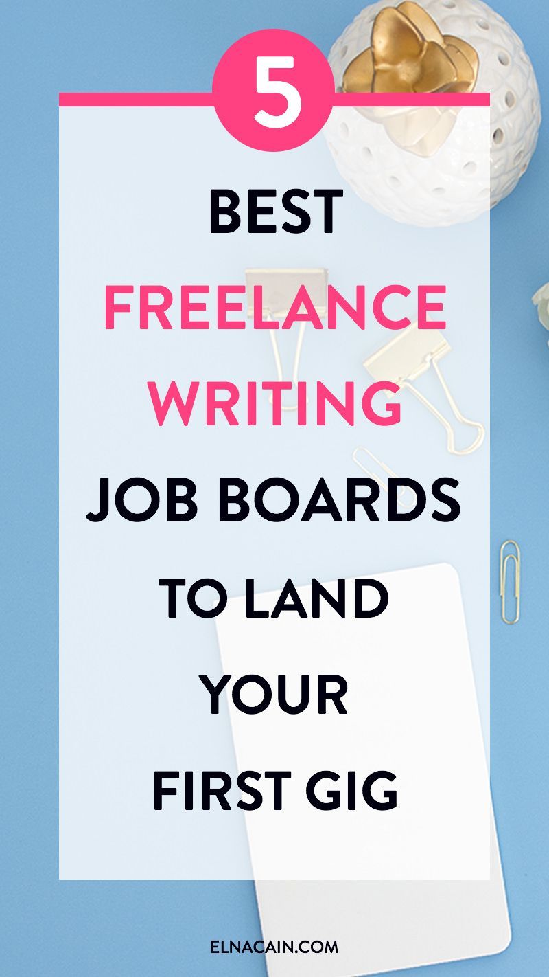 the 5 best freelance writing