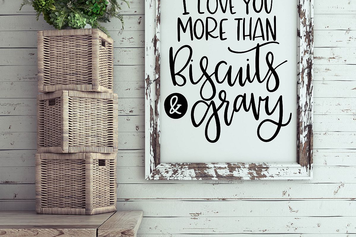 Download I Love You More Than Biscuits & Gravy SVG | Cute diy ...