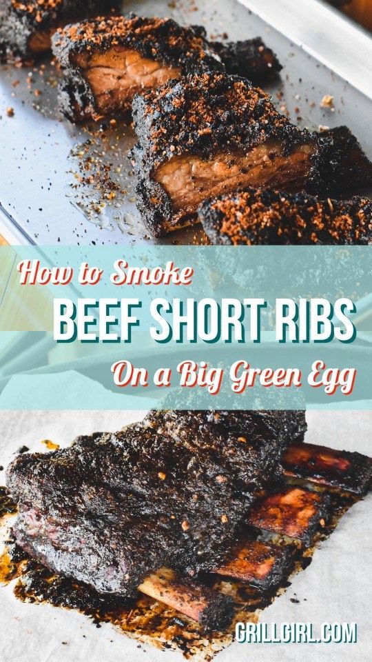 Smoked Beef Short Ribs on the Big Green Egg | Recipe | Smoked beef