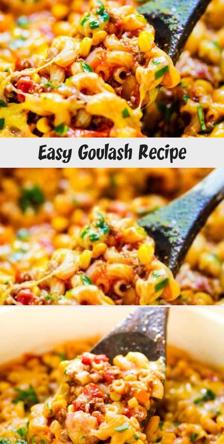 Goulash Recipes Blog Easy Goulash Recipe A Classic Family Favorite Dish Packed With Tons Of Flavor This Homemade Go In 2020 Easy Goulash Recipes Goulash Recipes Homemade Dinner Recipes