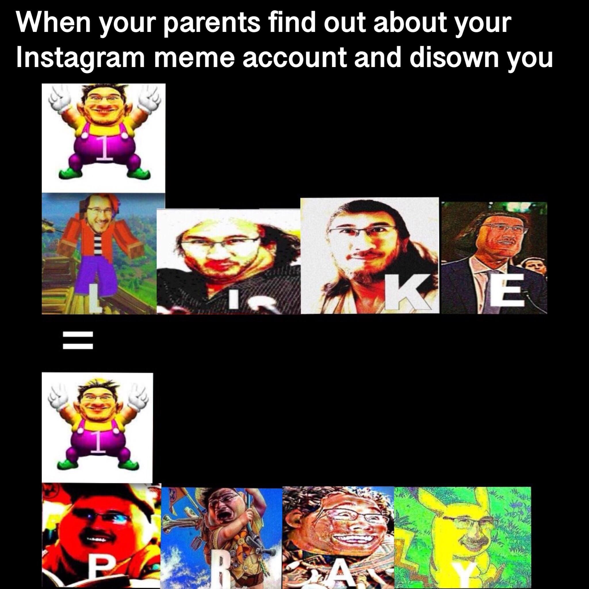 Instagram = Quality Memes Instagram = Quality Memes