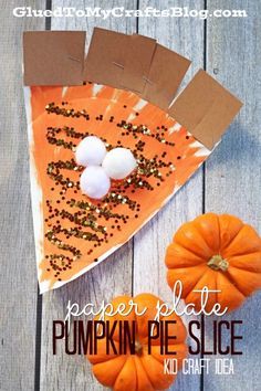 Paper Plate Pumpkin Pie Slice #fallcraftsfortoddlers