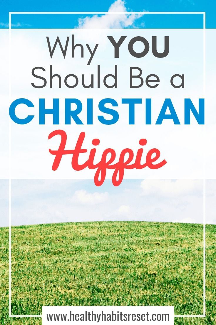 Why YOU Should Be a Christian Hippie | Christianity Why YOU Should Be a Christian Hippie | Christianity